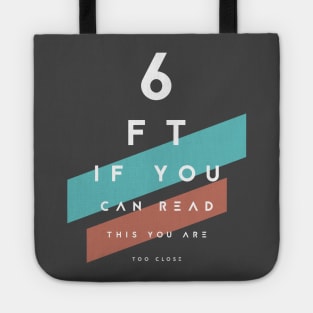 Eye Examination – Too close if you can read this Tote