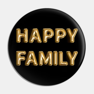 Happy Family Pin