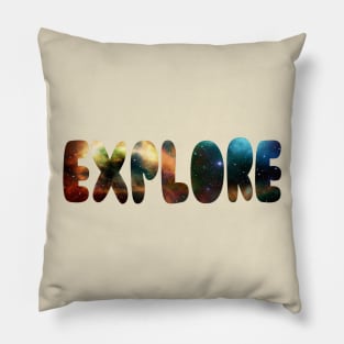 EXPLORE INSPIRATIONAL UNIVERSE Pillow