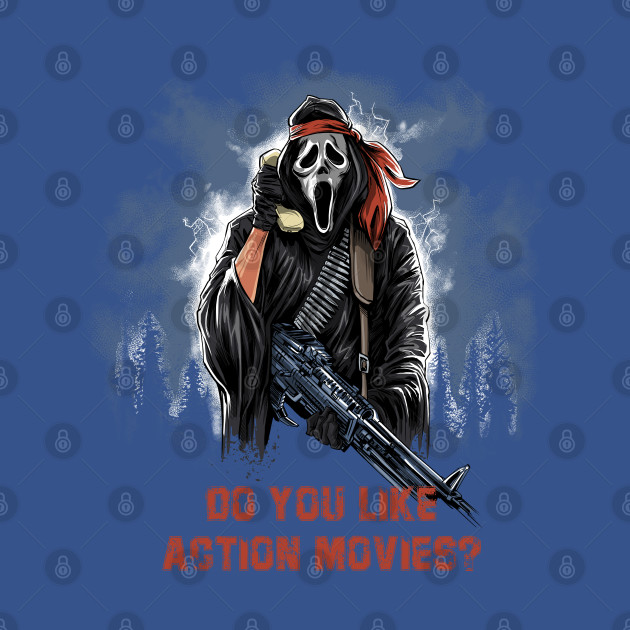 Discover Do you like Action Movies? - Scream - T-Shirt