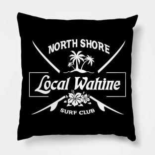 Local Wahine North Shore Surf Club Pillow