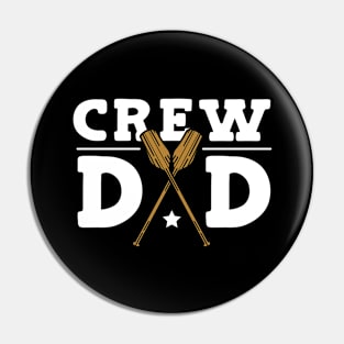 Crew Dad Rowing Dad Pin