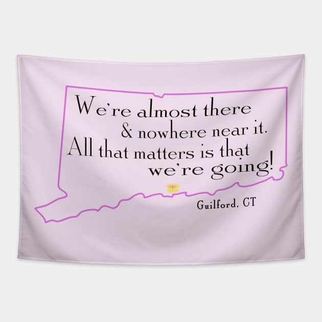 We're almost there and nowhere near it.  Guilford, CT  * The cup marks the location of Guilford! Tapestry by Stars Hollow Mercantile