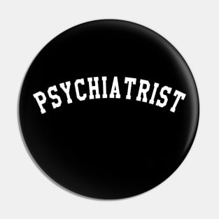 Psychiatrist Pin