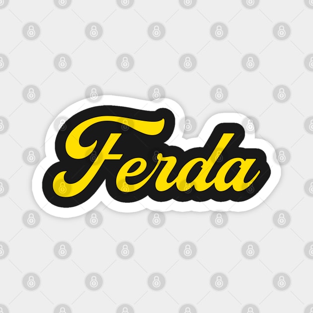 FERDA Magnet by HOCKEYBUBBLE