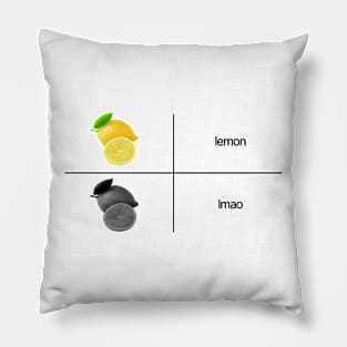 Lemon and Lmao Pillow