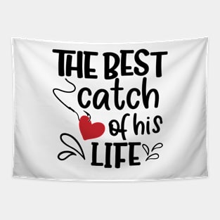 The Best Catch Of His Life Tapestry