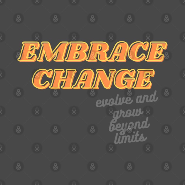 Embrace Change by baseCompass
