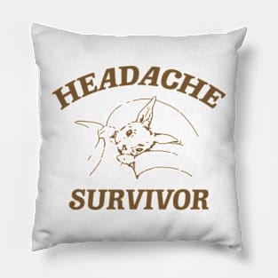 Headache survivor T Shirt, Meme T Shirt, Vintage Cartoon T Shirt, Aesthetic Tee, Unisex Pillow