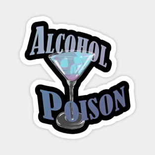 Alcohol Poison Magnet