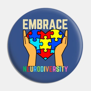 EMBRACE AUTISM NEURODIVERSITY Pin