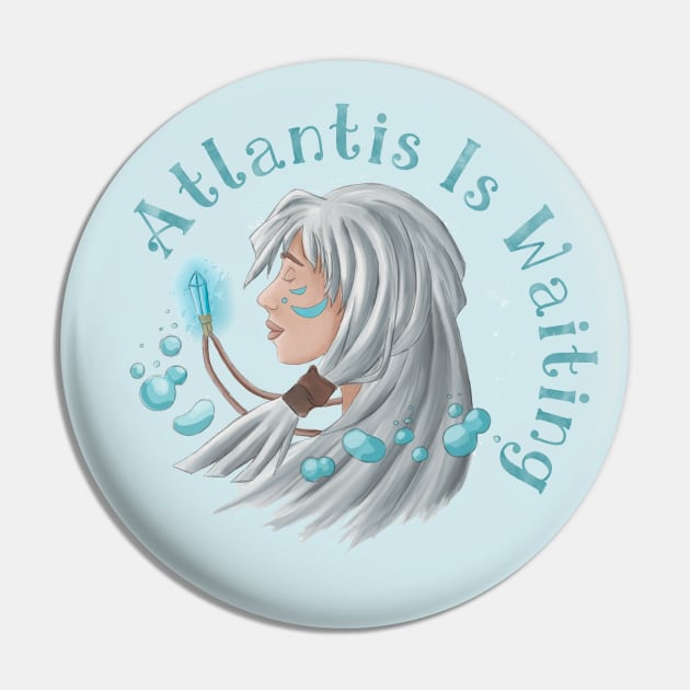 Atlantis is Waiting Pin by ArtsyRose