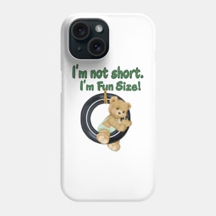 Fun Size Teddy Bear Phone Case