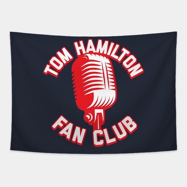 Tom Hamilton Fan Club Tapestry by mbloomstine