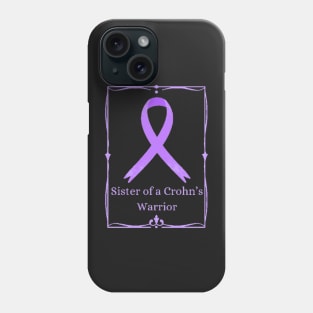 Sister of a Crohn’s Warrior Phone Case