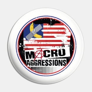 Macroaggressions Circle Logo Pin