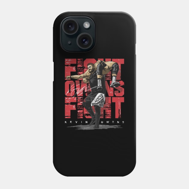 Kevin Owens Fight Owens Fight Phone Case by MunMun_Design