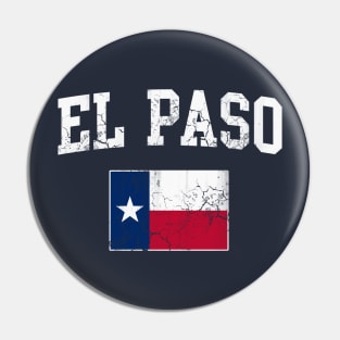 El Paso Texas Flag Texan Vintage Fade Pin