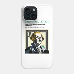 USD000001 - George Washington with Pink Eyes T-Shirt Series 2 Phone Case