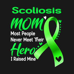 Scoliosis Mom I Raised Mine Scoliosis Awareness T-Shirt