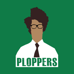 IT Crowd PLOPPERS! T-Shirt