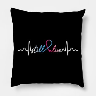 Still Alive- Pregnancy Infant Loss Gifts Pregnancy Infant Loss Awareness Pillow