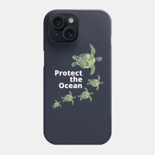 Protect The Ocean Phone Case