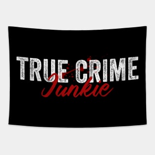 True Crime Junkie Tapestry