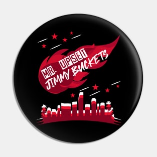 Playoffs Jimmy Buckets RED CITY Pin