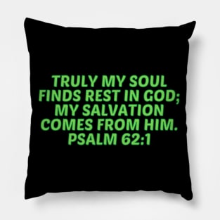 Bible Verse Psalm 62:1 Pillow