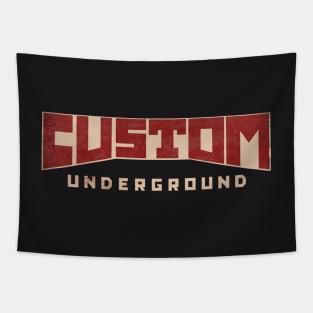 The Custom Underground Tapestry