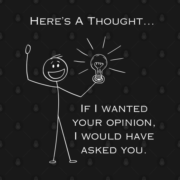 Stick Figure Design - Here's a Thought... by MCsab Creations