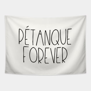 Pétanque forever Tapestry