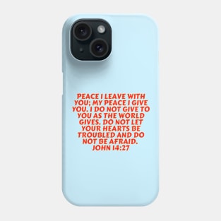 Bible Verse John 14:27 Phone Case