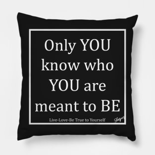 Only You Pillow