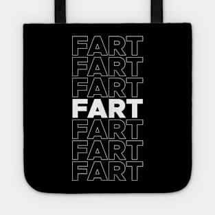 FART FART FART Tote