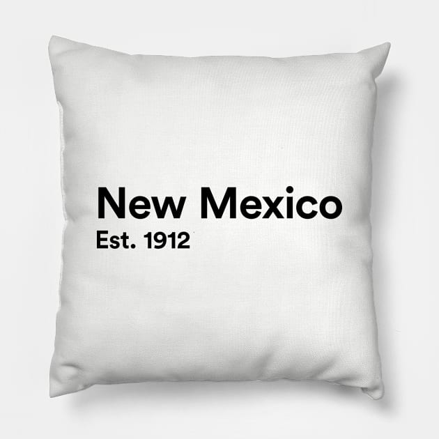 New Mexico - Est. 1912 Pillow by whereabouts