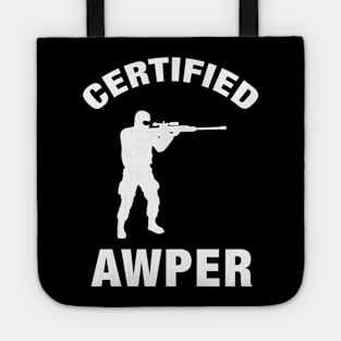 Certified Awper Sniper AWP Gaming Tote