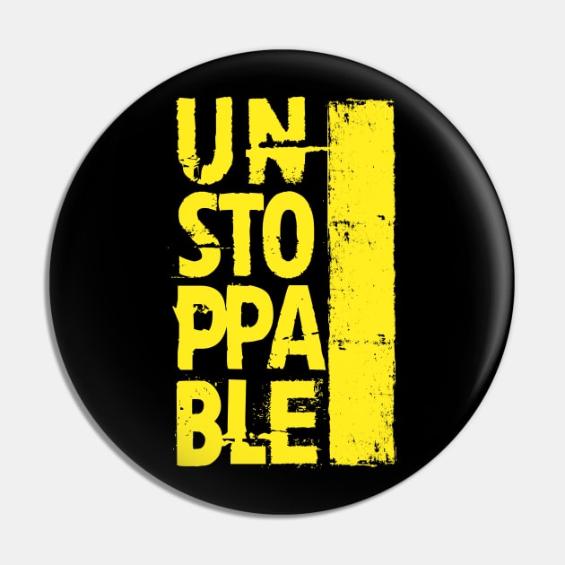 Unstoppable Pin by Andreeastore  