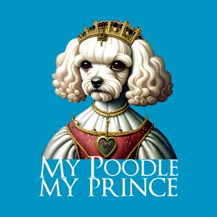 Prince Poodle T-Shirt