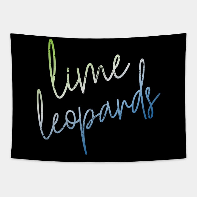 CURSIVE lime leopards Tapestry by bluegrasscheercats