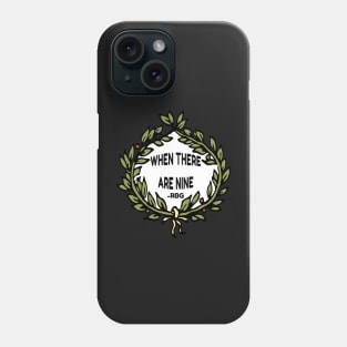 Ruth Bader Ginsburg When There are Nine Notorious RBG Stickers Mugs Gifts Phone Case