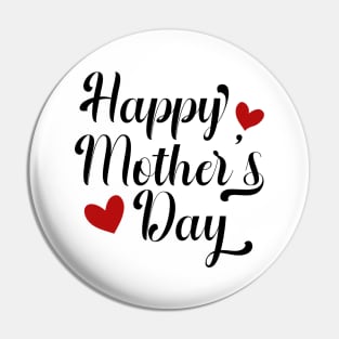 Simple and Elegant Happy Mother's Day Calligraphy Pin