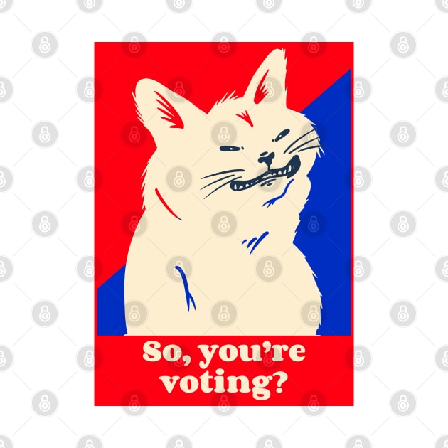 You Voting by YungBick