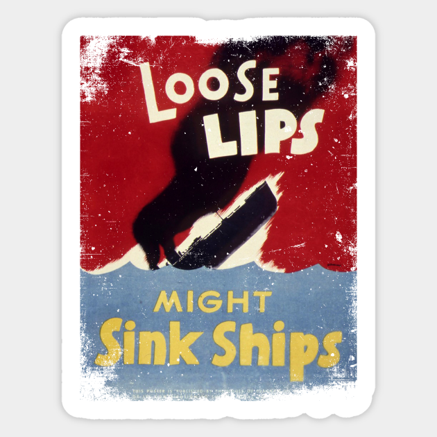 Meaning Behind Loose Lips Sink Ships Lipstutorial org