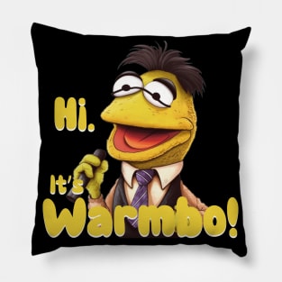 Hi. It's Warmbo! Pillow