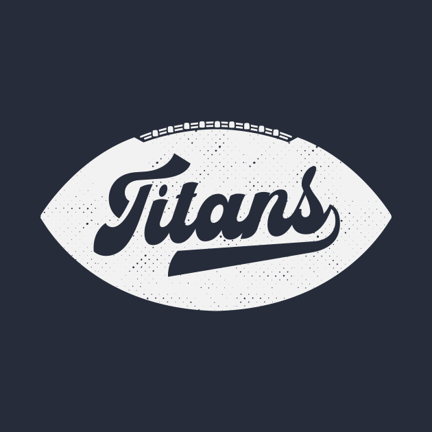 Retro Titans Football by SLAG_Creative