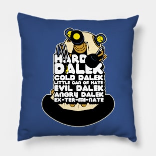 Hard Dalek, Cold Dalek 2014 Pillow