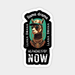 Llama Drama : alpacalypse now Magnet