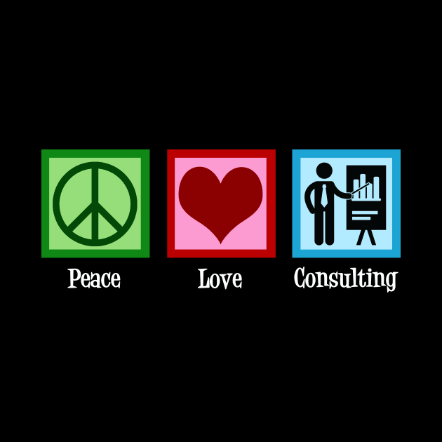 Peace Love Consulting by epiclovedesigns